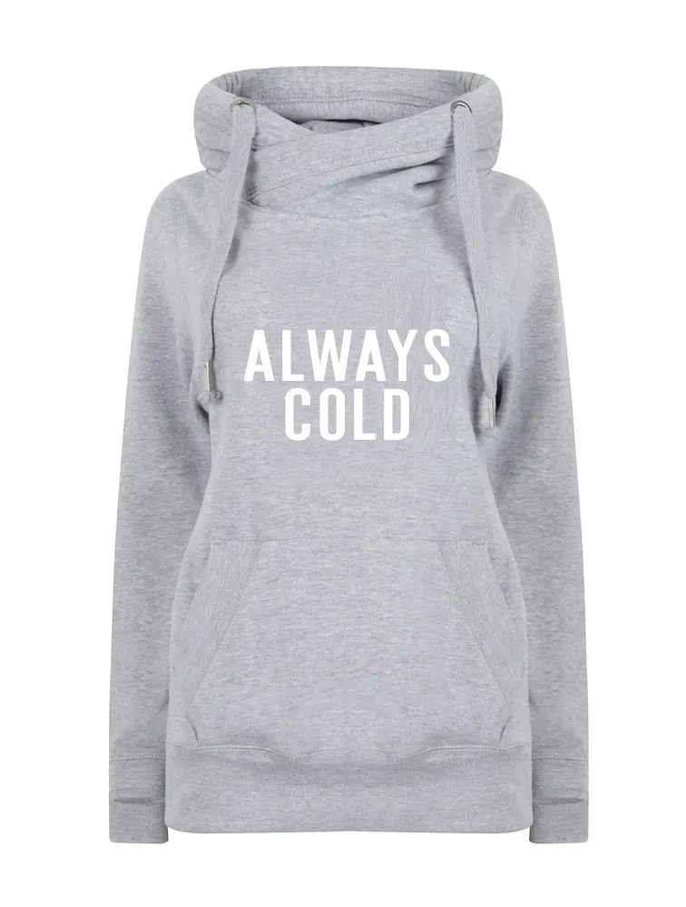 Always Cold Luxe Hoodie - Grey