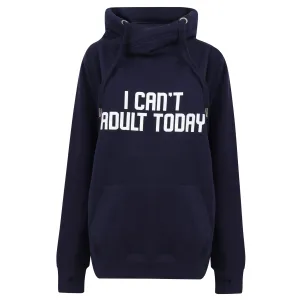 I Can't Adult Navy Luxe Hoodie - Navy